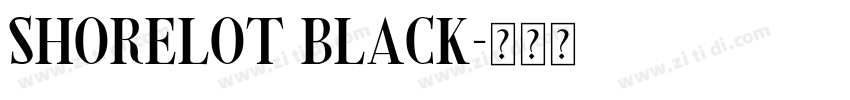 Shorelot Black字体转换 Shorelot Black字体转换